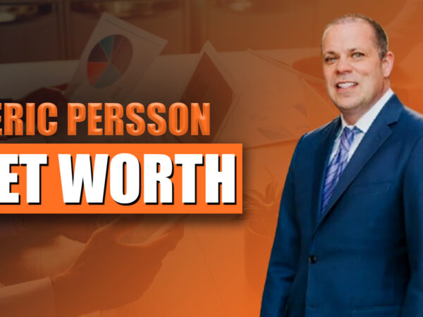 Eric Persson Net Worth 2024 Bio and Success Story