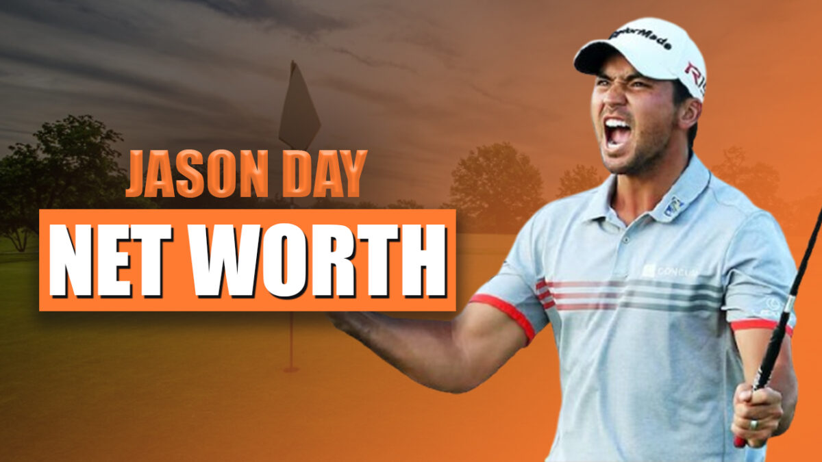 Jason Day Net Worth 2024 | Bio and Success Story