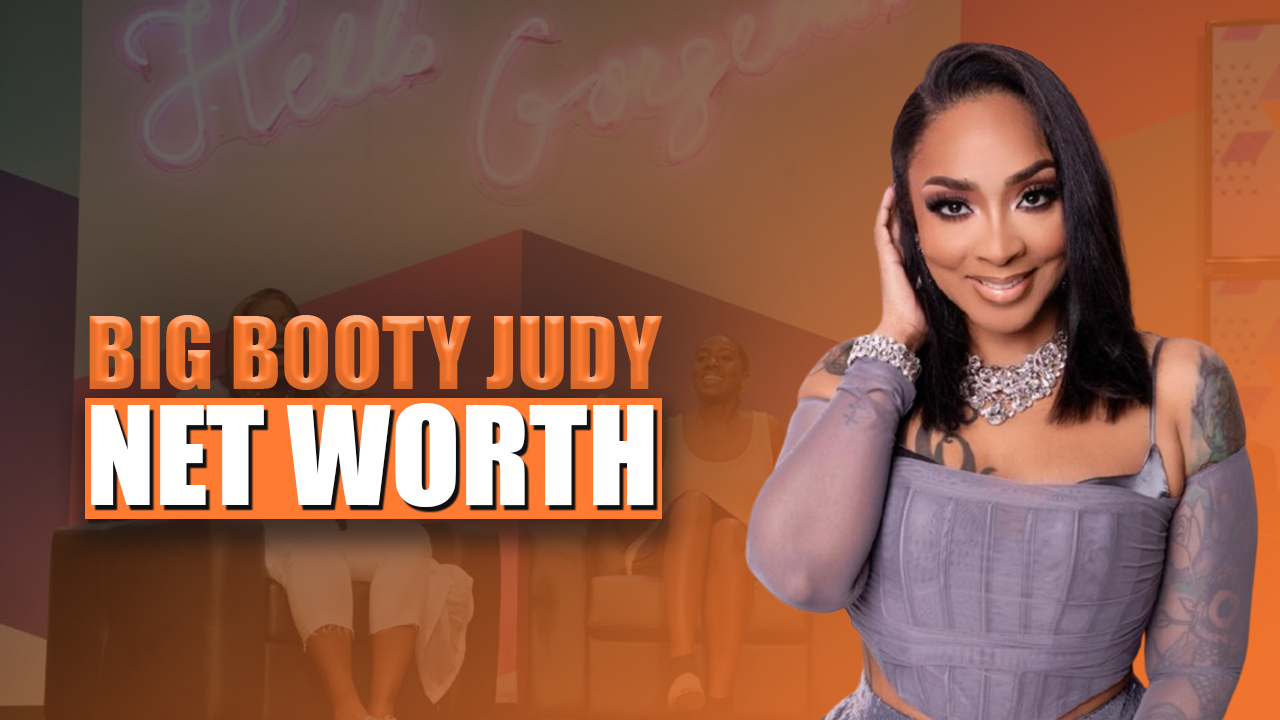 Big Booty Judy Net Worth 2025 How She Built a Beauty Empire