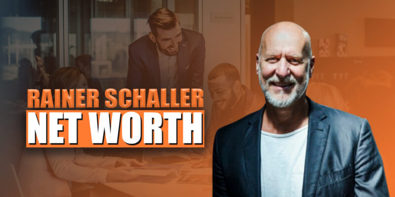 Rainer Schaller Net Worth
